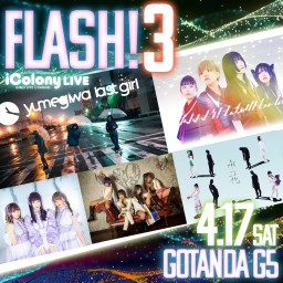 iColony LIVE FLASH!3 // DAY