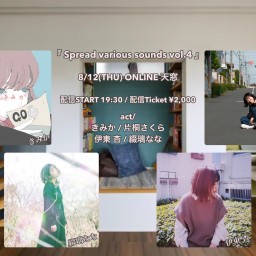 『 Spread various sounds vol.4 』