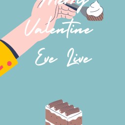 2/13 High Merry Valentine Eve