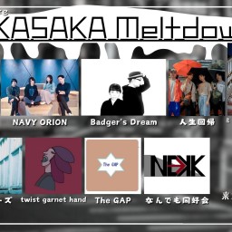 25/6/29『AKASAKA Meltdown』