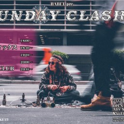 12/5 BABEL pre. SUNDAY CLASH!!