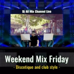 Weekend Mix Friday Vol.119