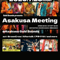 『Asakusa Meeting』0728