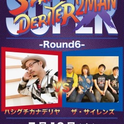 SUPER SPARK DERIYAR 2MAN X ROUND6