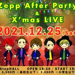 Zepp After Party & X'mas LIVE